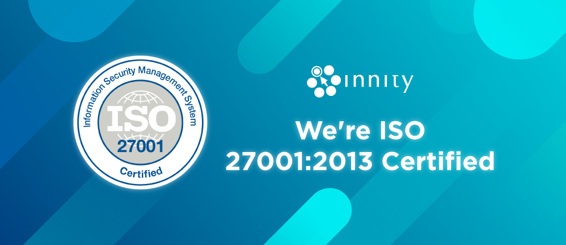 Innity Achieves ISO 27001:2013 Certification: Reinforcing Our ...